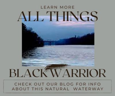 All Things Black Warrior waterway in Tuscaloosa Alabama