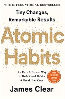 Atomic Habits is one of the books people are reading in 2022