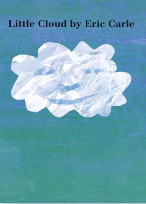 book Little Cloud by Eric Carle